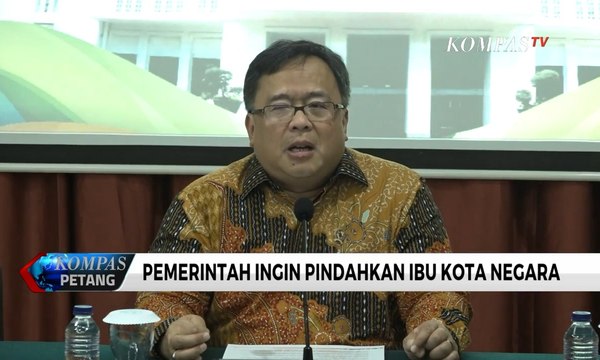Pindahkan Ibu Kota, Bappenas Kaji Daerah Minim Bencana