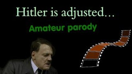 Hitler Is Adjusted Without Him Knowing It