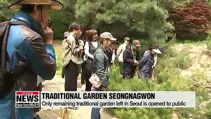 Seongnagwon, only traditional garden left in Seoul, open to public