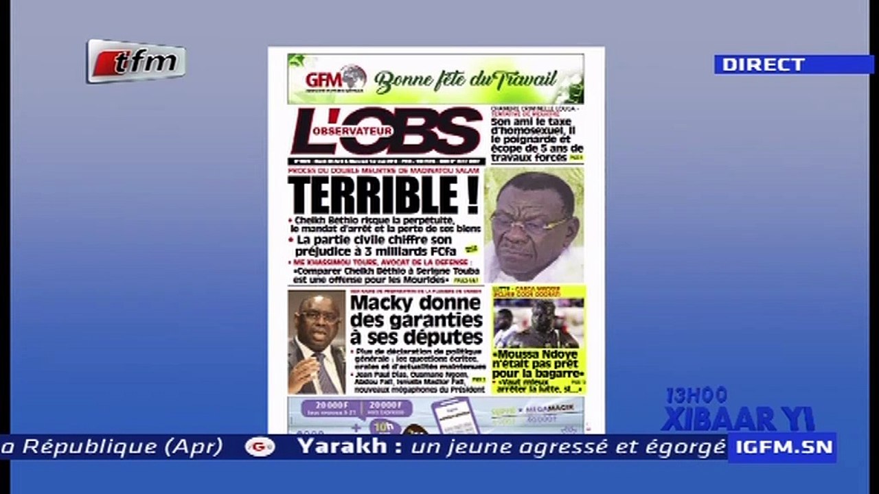 REPLAY - Revue de Presse - Pr : EL HADJ ASSANE GUEYE - 30 Avril 2019