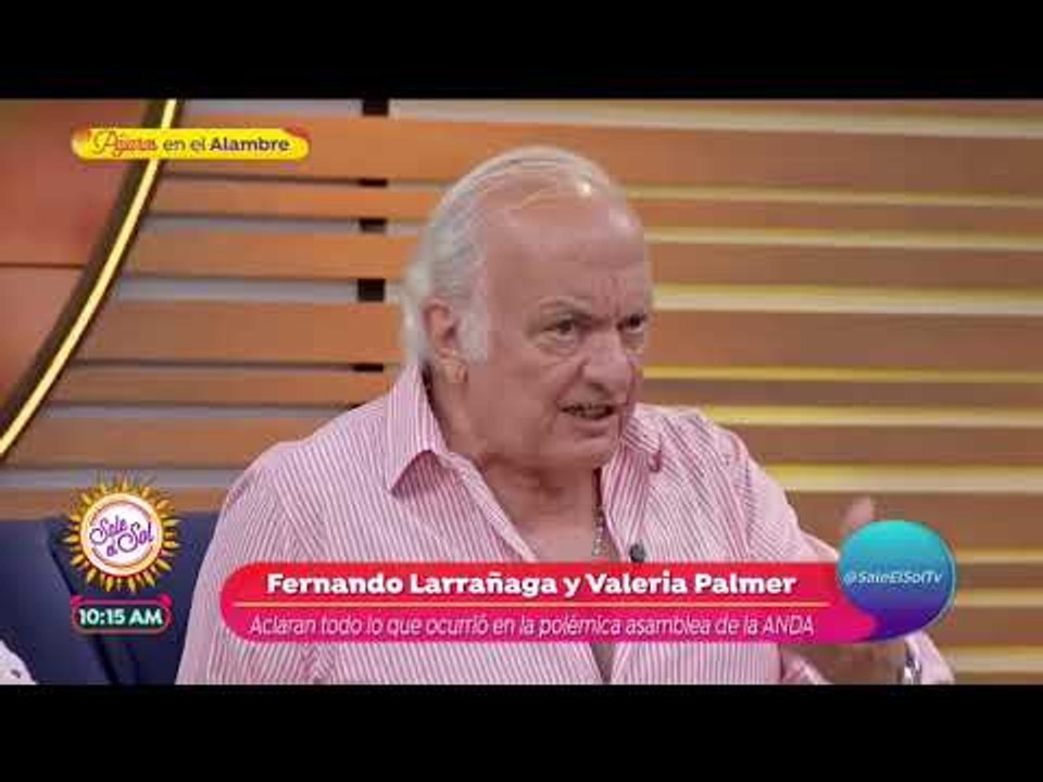 Fernando Larrañaga y Valeria Palmer aclaran la situación de la ANDA | Sale e Sol