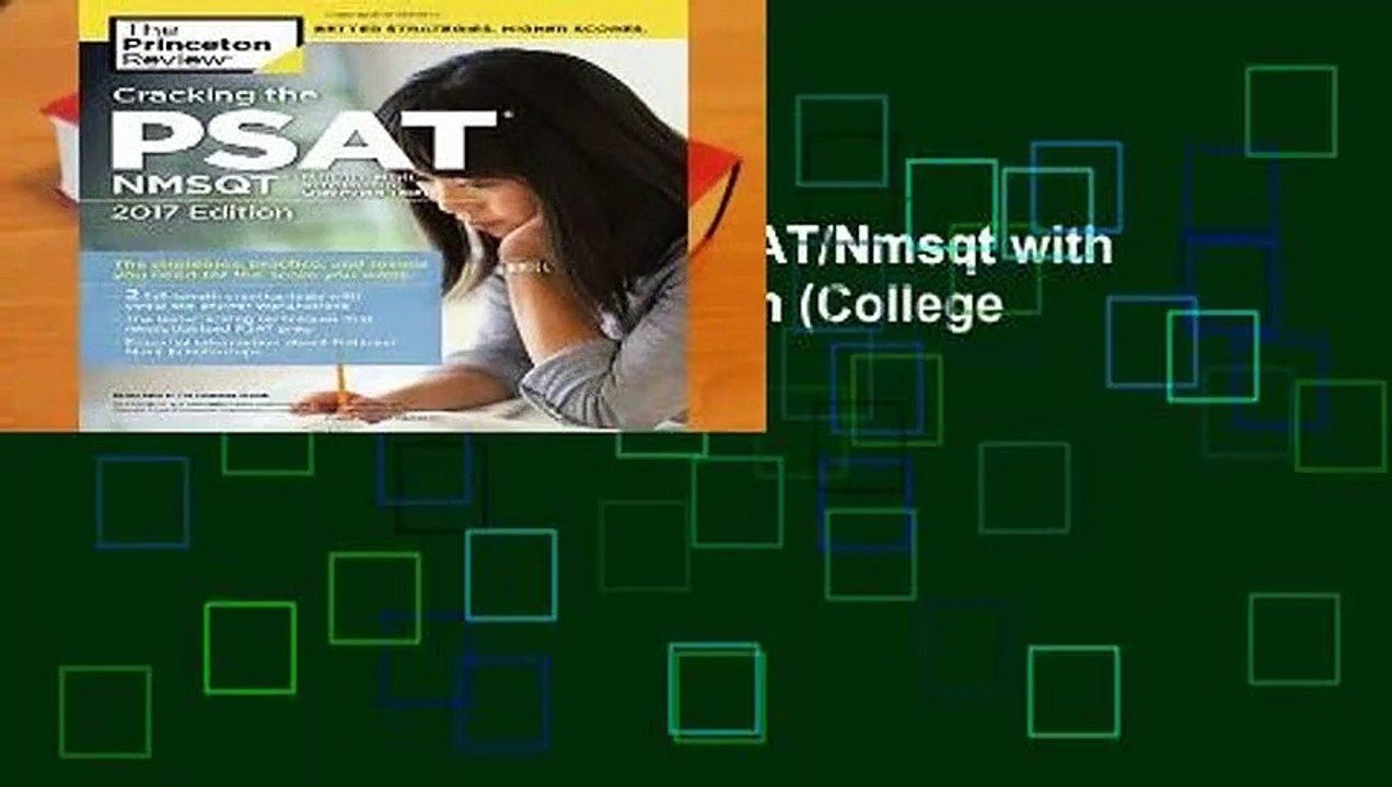 Full E-book Cracking the PSAT/Nmsqt with 2 Practice Tests, 2017 Edition (College Test Prep)  For