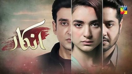 Inkaar E 9 Promo HUM TV Drama  - 29 April 2019