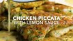 Chicken Piccata with Lemon Sauce