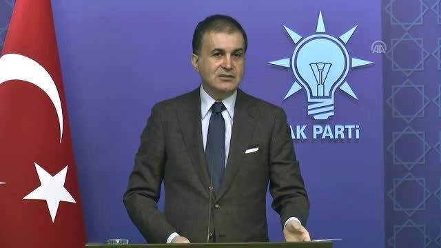 AK Parti Sözcüsü Çelik: Avrupa'nın Geleceğinden de Kendimizi Sorumlu Görüyoruz