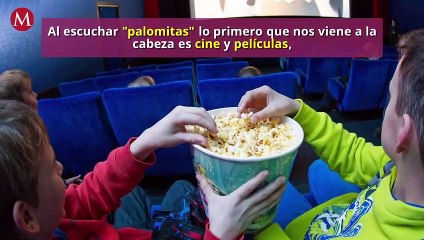 ¿Por qué comemos palomitas en el cine?