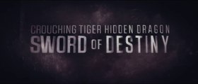 CROUCHING TIGER HIDEN DRAGON - SWORD OF DESTINY (2016) Trailer - HD