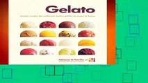 Gelato: Simple recipes for authentic Italian gelato to make at home