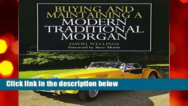 Buying and Maintaining a Modern Traditional Morgan