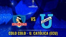 COLO COLO VS UNIVERSIDAD CATOLICA(EC)-RELATOR CHILENO