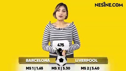 Barcelona - Liverpool TEK MAÇ Nesine'de!