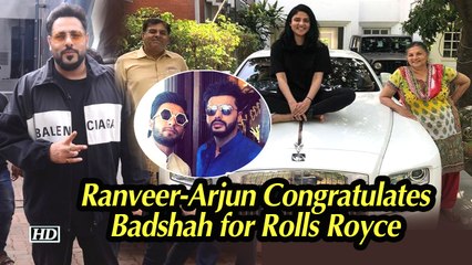 Badshah gets Rolls Royce Wraith, Ranveer- Arjun Congratulates him