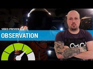 OBSERVATION : Un thriller spatial original | PREVIEW