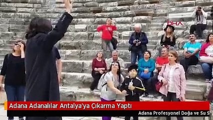 Adana Adanalılar Antalya'ya Çıkarma Yaptı