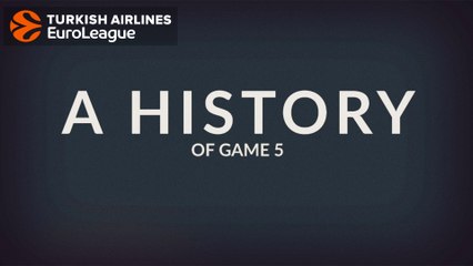 EuroLeague Playoffs Game 5s through the years