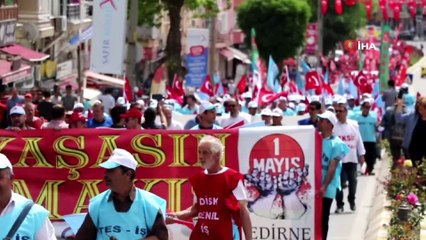 Edirne’de 1 Mayıs coşkusu