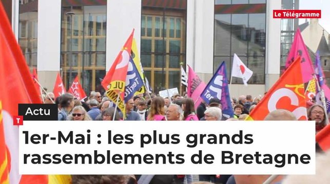 Les plus grands rassemblements du 1er-Mai en Bretagne