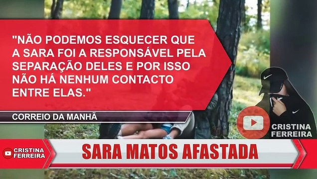 CLÁUDIA Vieira AFASTA SARA MATOS !!! - Mai 2019