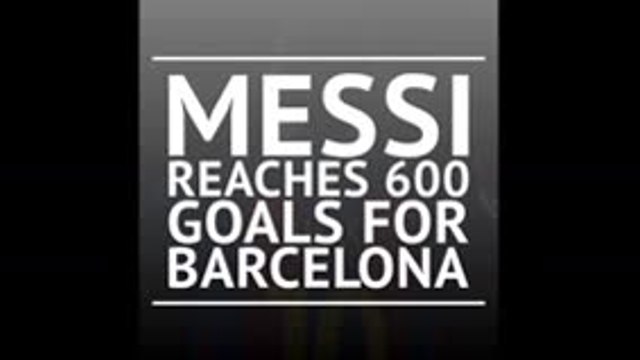 BREAKING: Messi scores 600th Barcelona goal in win over Liverpool