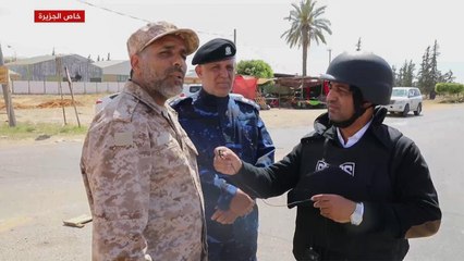 بعد استعادتها من حفتر.. الجزيرة تدخل منطقة السبيعة الليبية