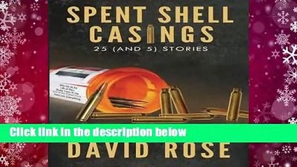 Spent Shell Casings: 25 (and 5) Stories
