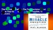 The Miracle Equation: The Two Decisions That Move Your Biggest Goals from Possible, to Probable,