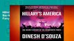 Hillary s America: The Secret History of the Democratic Party