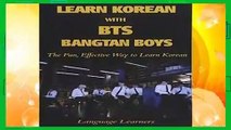 Learn Korean with BTS (Bangtan Boys): The Fun Effective Way to Learn Korean: Volume 4 (Learn