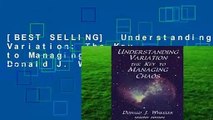 [BEST SELLING]  Understanding Variation: The Key to Managing Chaos by Donald J. Wheeler