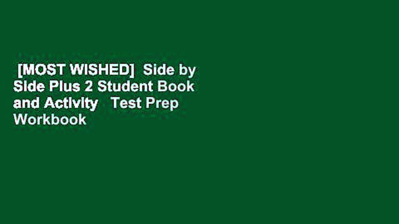 [MOST WISHED]  Side by Side Plus 2 Student Book and Activity   Test Prep Workbook 2 by Steven J