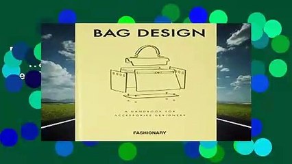 Fashionary Bag Design: A Handbook for Accessories Designers