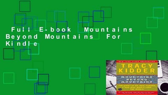 Full E-book Mountains Beyond Mountains For Kindle