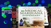 Full E-book The Medical Marijuana Dispensary: Understanding, Medicating, and Cooking with