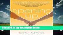 Opening Up: Creating and Sustaining Open Relationships  For Kindle