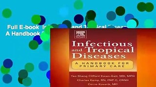 Full E-book  Infectious and Tropical Diseases: A Handbook for Primary Care  For Kindle