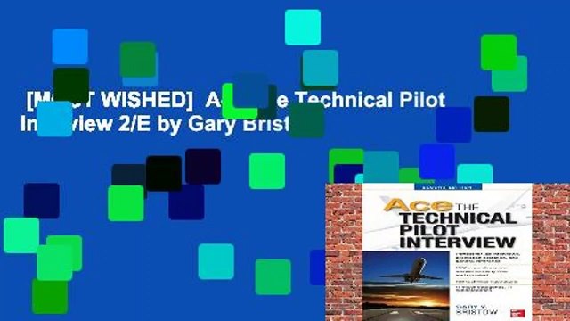 [MOST WISHED] Ace The Technical Pilot Interview 2/E by Gary Bristow