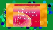 Full E-book  The Intensive Care Unit Manual (Intensive Care Unit Manual (Lanken))  Review