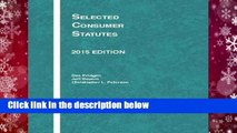 Selected Consumer Statutes (Selected Statutes) Complete