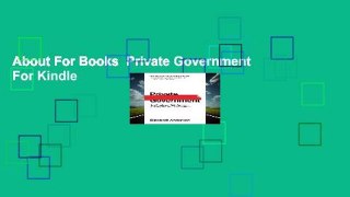 About For Books  Private Government  For Kindle