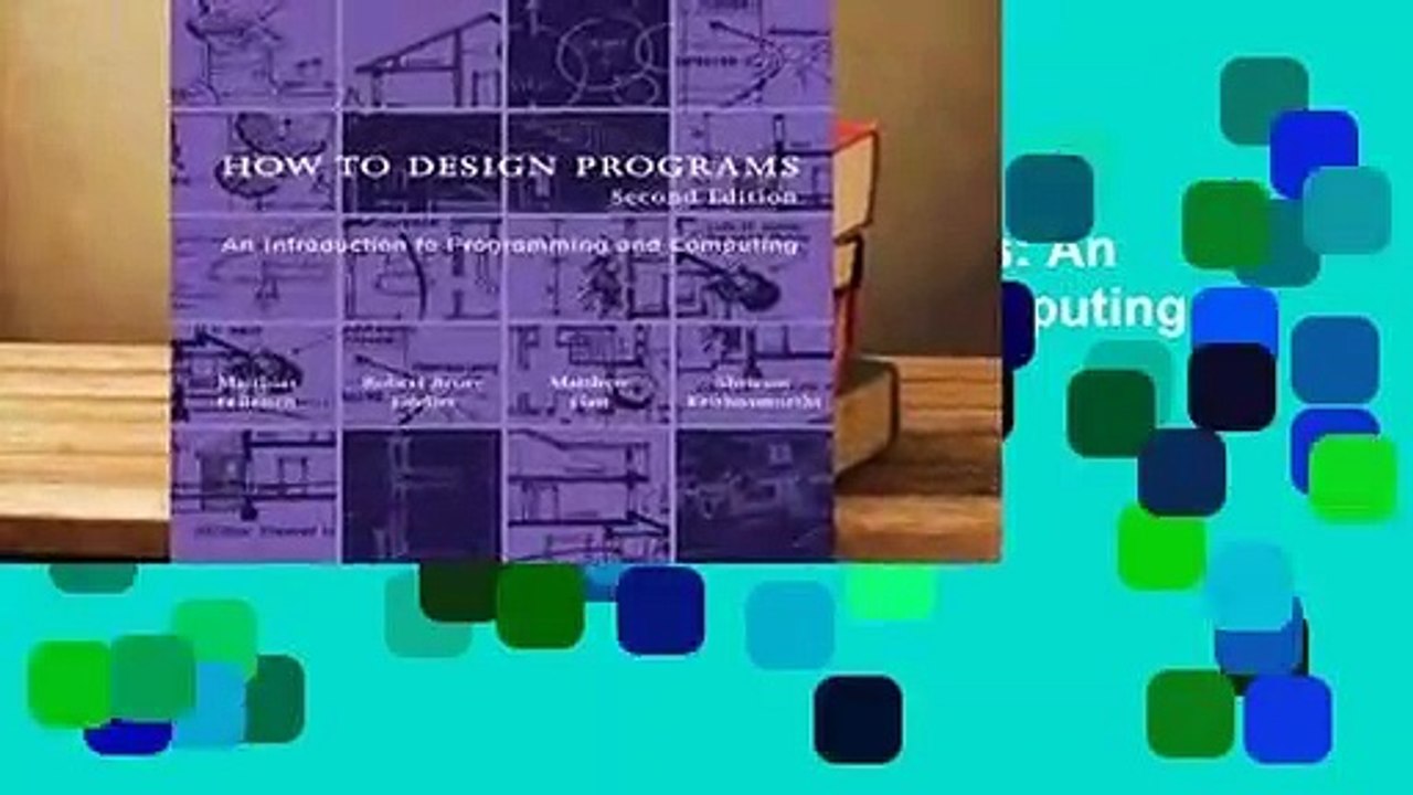 Full E-book  How to Design Programs: An Introduction to Programming and Computing  For Kindle
