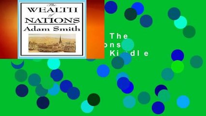 Full version  The Wealth of Nations: Books 1-5  For Kindle