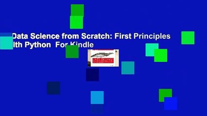 Data Science from Scratch: First Principles with Python  For Kindle