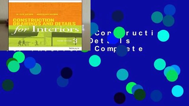 Full E-book Construction Drawings and Details for Interiors Complete