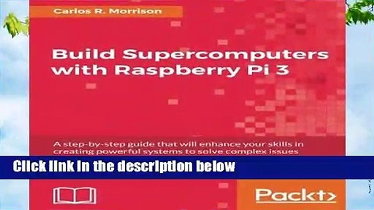 Build Supercomputers with Raspberry Pi 3  Best Sellers Rank : #5