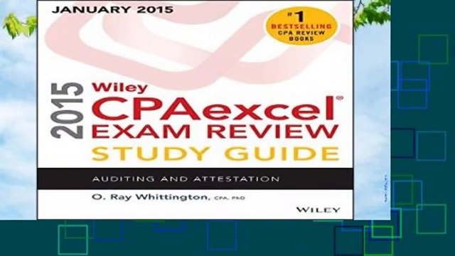 About For Books Wiley CPAexcel Exam Review 2015 Study Guide (January): Auditing and Attestation