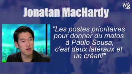 Jonatan MacHardy : "les postes prioritaires c'est deux latéraux, et un créatif"