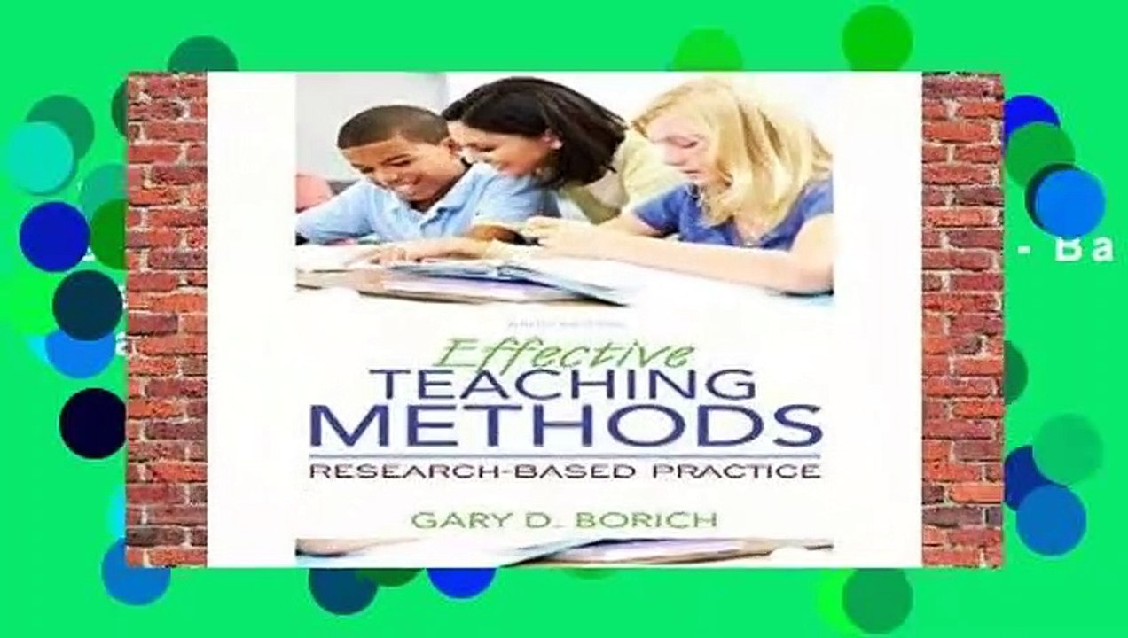 Full version  Effective Teaching Methods: Research-Based Practice, Enhanced Pearson Etext with