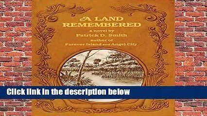 Full E-book  A Land Remembered  Review