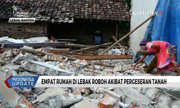 4 Rumah di Lebak Roboh Akibat Pergeseran Tanah