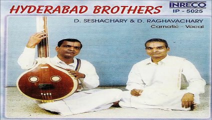 CARNATIC VOCAL ¦ HYDERABAD BROTHERS ¦ JUKEBOX
